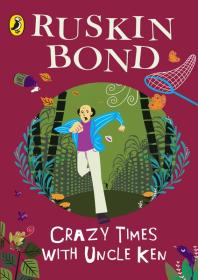 Crazy Times With Uncle Ken