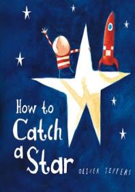 How To Catch A Star (The Boy Series #1)