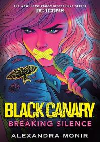 Black Canary: Breaking Silence